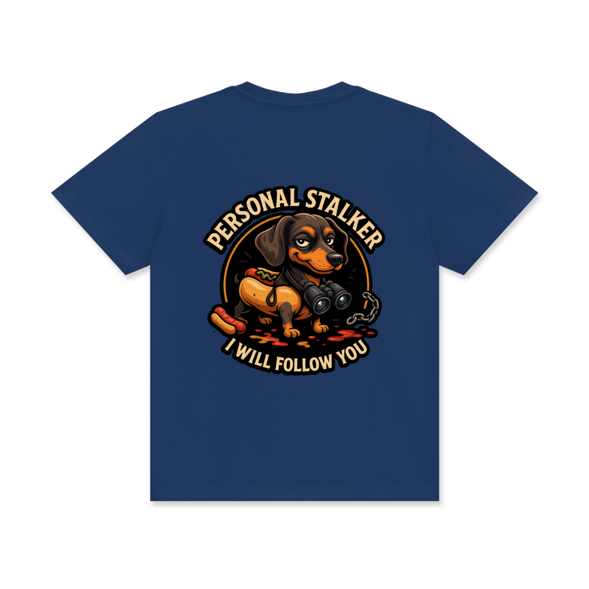 T-shirt,Fake Fame,Car Clothing,Personal Stalker,Sausage Dog,Dog Clothing